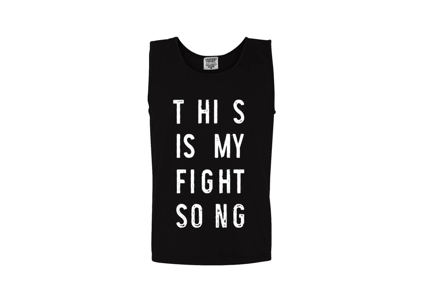 This Is My Fight Song Tee