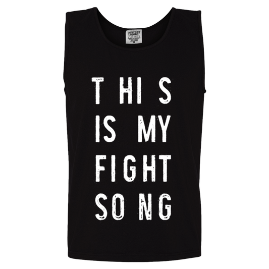 This Is My Fight Song Tee