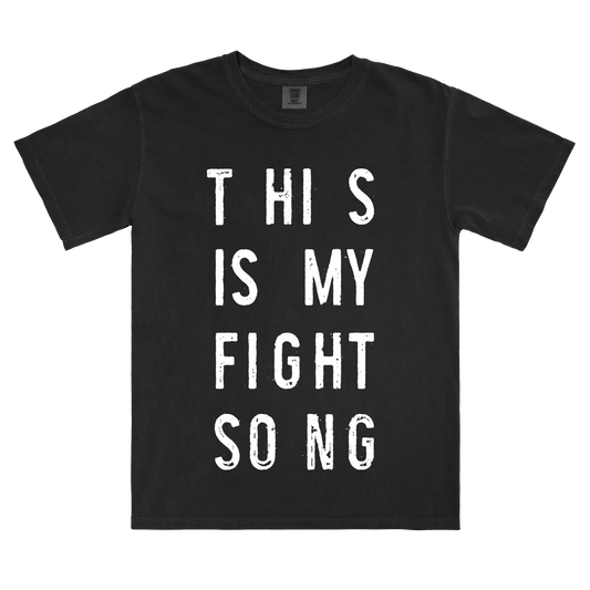 This Is My Fight Song Standard Black Tee