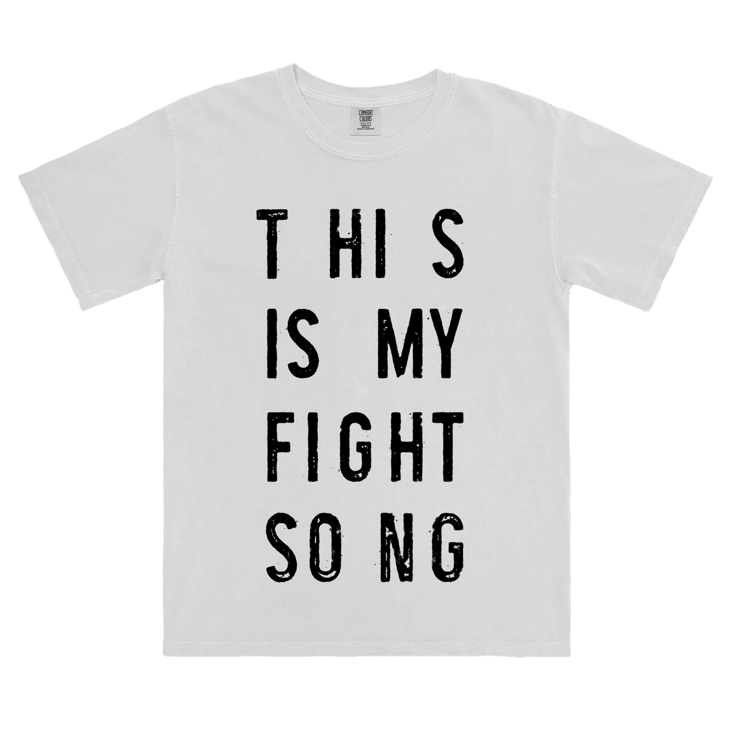 This Is My Fight Song Standard White Tee